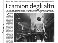 Perchè i camionisti protestano? L’inchiesta che documenta sfruttamento e dumping sociale