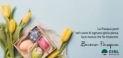 Pasqua, l’augurio della Cisl bresciana